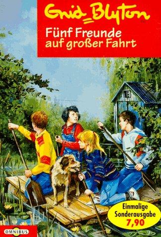 5 Freunde auf Grosser Fahrt