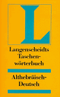 Langenscheidts Taschenwörterbuch, Althebräisch-Deutsch zum Alten Testament