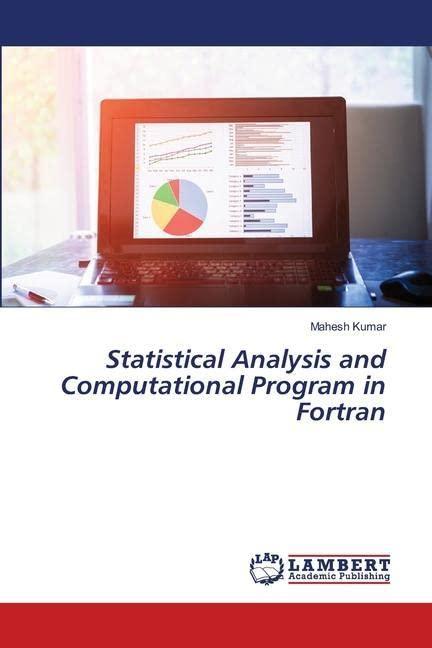 Statistical Analysis and Computational Program in Fortran: DE