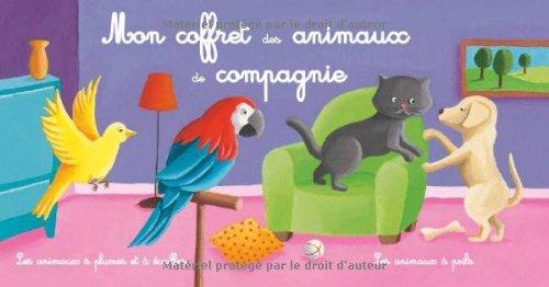 Mon coffret des animaux de compagnie