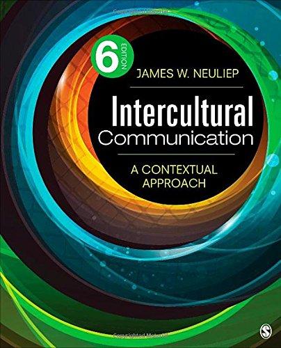 Intercultural Communication: A Contextual Approach