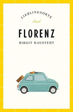 Florenz – Lieblingsorte (insel taschenbuch)