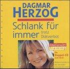 Dagmar Herzog Emotionales Schlankheitstraining 2Cds