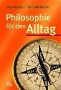 Philosophie für den Alltag