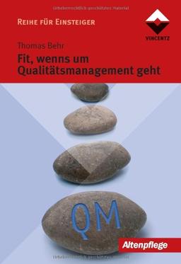 Fit, wenns um Qualitätsmanagement geht