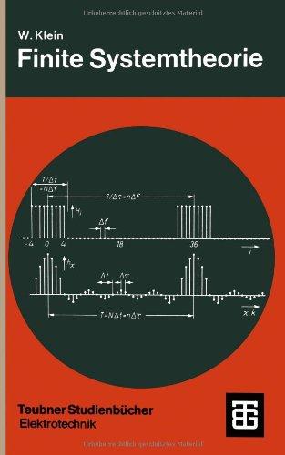 Finite Systemtheorie (Teubner Studienbücher Technik) (German Edition)