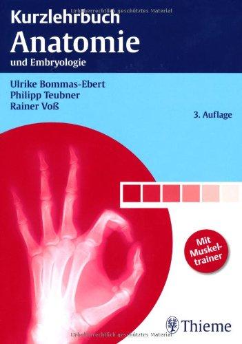 Kurzlehrbuch Anatomie: und Embryologie