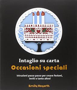 Intaglio su carta. Occasioni speciali