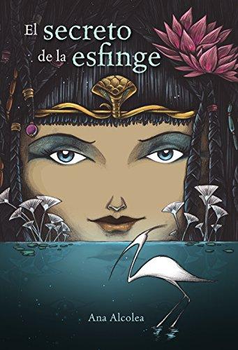 El secreto de la esfinge (LITERATURA JUVENIL - Narrativa juvenil)