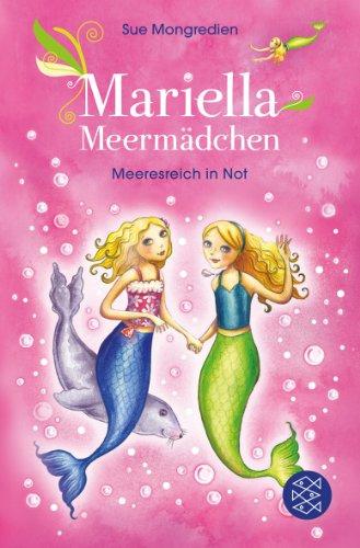 Mariella Meermädchen - Meeresreich in Not