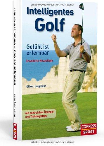 Intelligentes Golf: Gefühl ist erlernbar