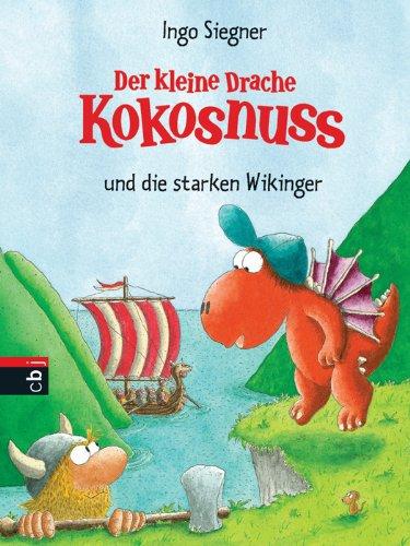 Der kleine Drache Kokosnuss und die starken Wikinger: Band 14