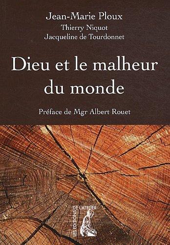 Dieu et le malheur du monde