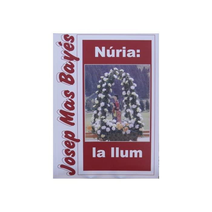 Núria: la llum (Bradford Book)