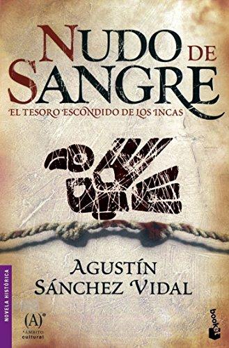 Nudo de sangre : el tesoro escondido de los incas (Booket Logista)