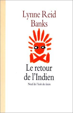 Le retour de l'Indien