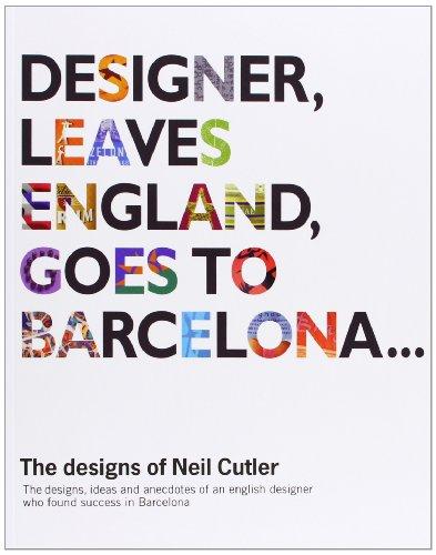 Designer Leaves England, Goes to Barcelona