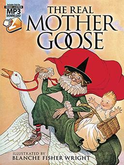 The Real Mother Goose: Includes MP3 Download (Dover Read and Listen): With MP3 Downloads