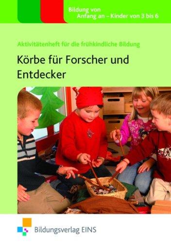 Körbe für Forscher und Entdecker: Handbuch