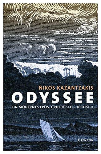 Odyssee: Ein modernes Epos (Kleine Griechische Bibliothek)