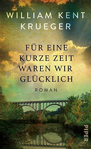 Für eine kurze Zeit waren wir glücklich: Roman