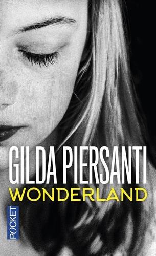 Wonderland : un été meurtrier