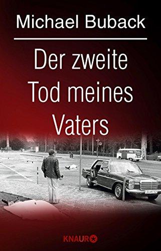 Der zweite Tod meines Vaters