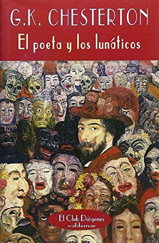 El poeta y los lunáticos (El Club Diógenes, Band 208)