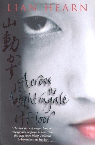 Across the Nightingale Floor (Tales of the Otori)