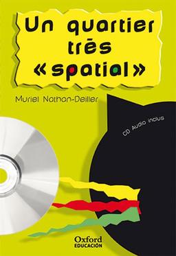 Un quartier très « spatial ». Pack (Lecture + CD-Audio) (Lectures Faciles)