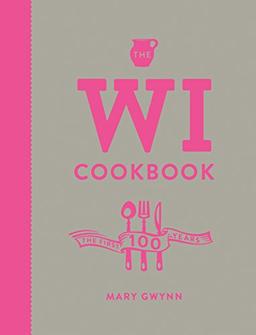 The WI Cookbook: The First 100 Years