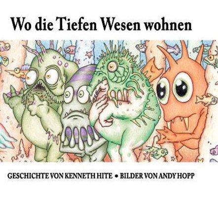 Wo die Tiefen Wesen wohnen