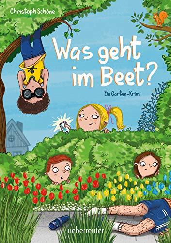 Was geht im Beet?: Ein Garten-Krimi