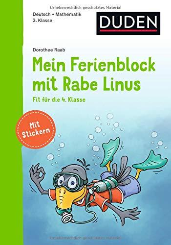 Mein Ferienblock mit Rabe Linus – Fit für die 4. Klasse: Vorbereitung auf die 4. Klasse (Einfach lernen mit Rabe Linus)