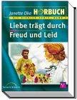 Liebe trägt durch Freud und Leid