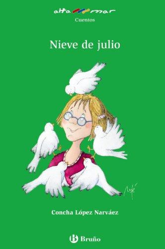 Nieve de julio, Educación Primaria, 3 ciclo (Castellano - A PARTIR DE 10 AÑOS - ALTAMAR)