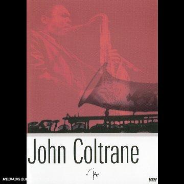 John Coltrane : Le Monde selon Coltrane [FR Import]