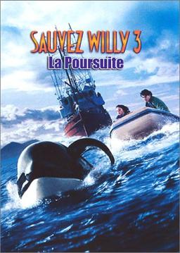 Sauvez Willy 3, la poursuite [FR Import]