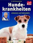 Hundekrankheiten erkennen und behandeln