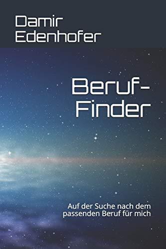 Beruf-Finder: Auf der Suche nach dem passenden Beruf für mich