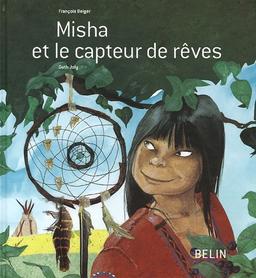 Misha et le capteur de rêves