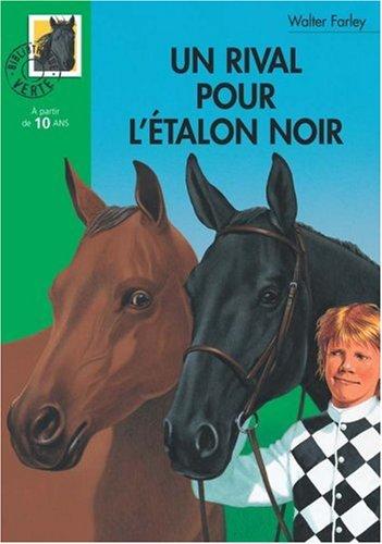 Un rival pour l'étalon noir