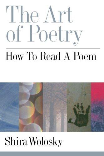 The Art of Poetry: How to Read a Poem