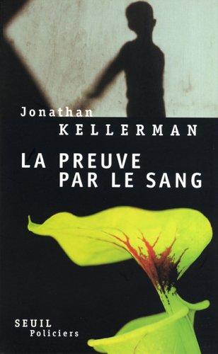 La preuve par le sang