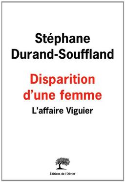 Disparition d'une femme : l'affaire Viguier