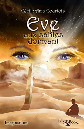 Eve aux sables dormant