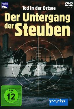 Der Untergang der Steuben - Tod in der Ostsee