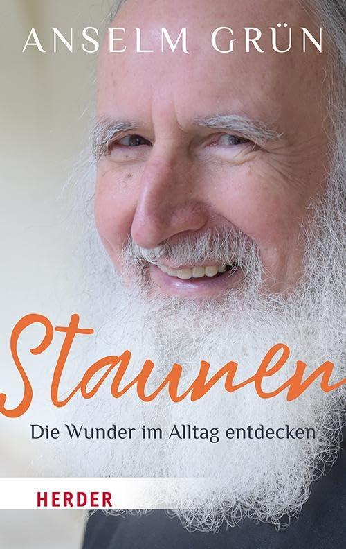 Staunen – Die Wunder im Alltag entdecken