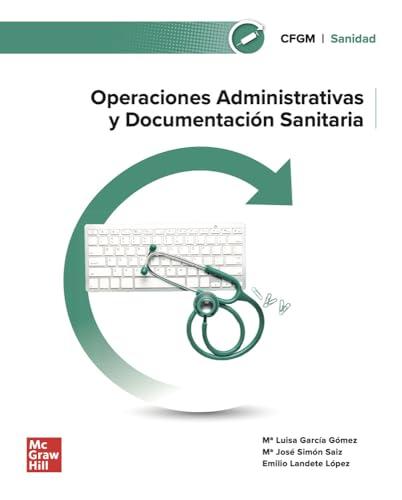 Operaciones administrativas y documentación sanitaria