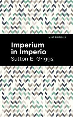 Imperium in Imperio (Mint Editions―Black Narratives)